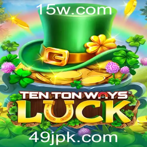 Descubra o Universo de TenTonWaysLuck: A Nova Sensação Entre os Jogos de Sorte